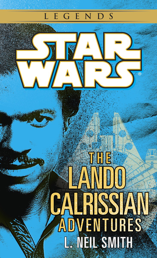 Star Wars the Lando Calrissian Adventures