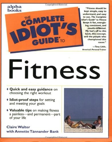 Complete Idiot's Guide to Fitness