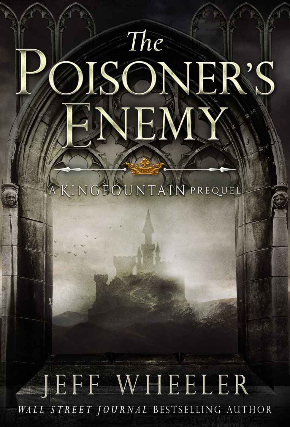 The Poisoner's Enemy (a Kingfountain prequel) (The Kingfountain Series)