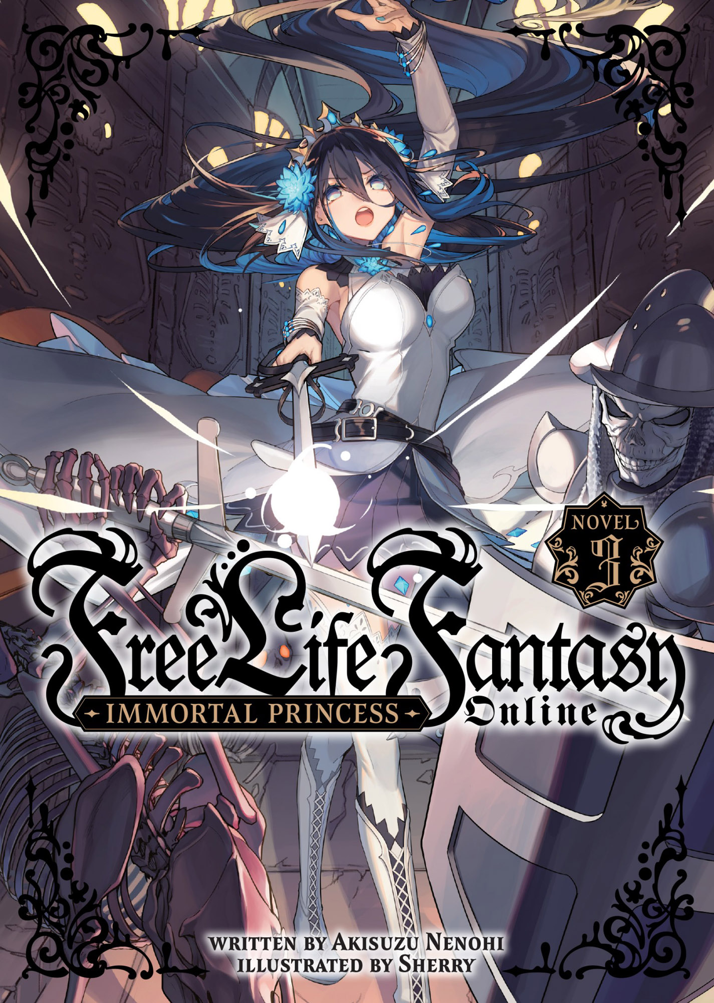 Free Life Fantasy Online: Immortal Princess Vol. 3