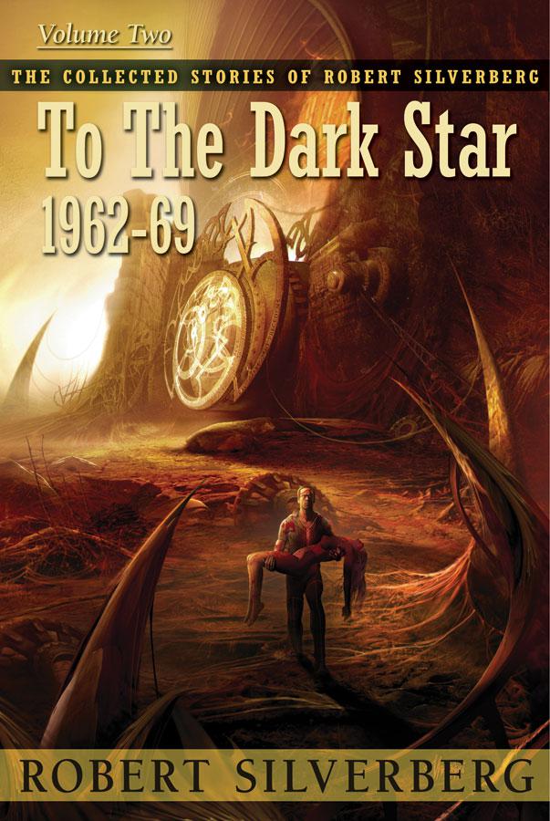 To the Dark Star, 1962-69