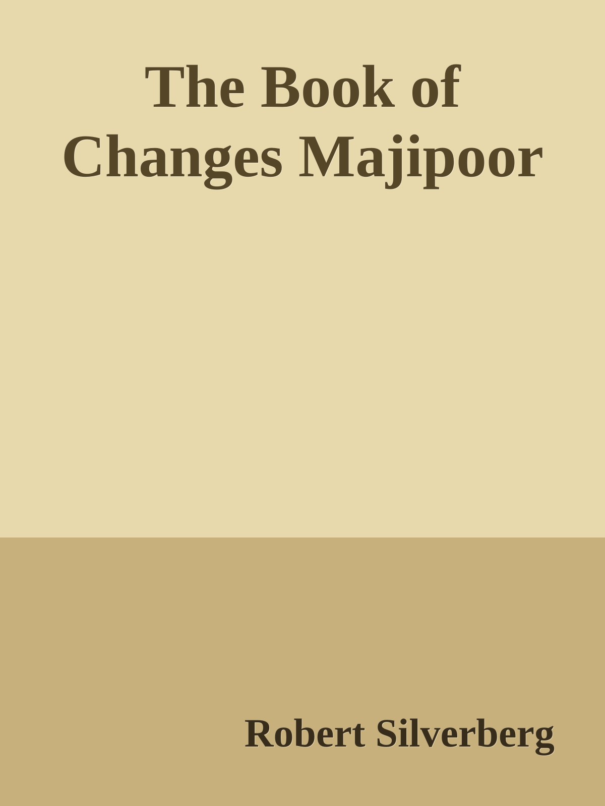 The Book of Changes Majipoor