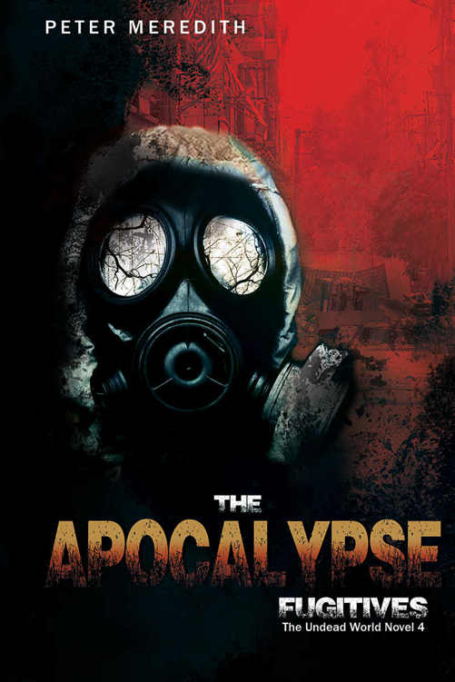The Apocalypse Fugitives