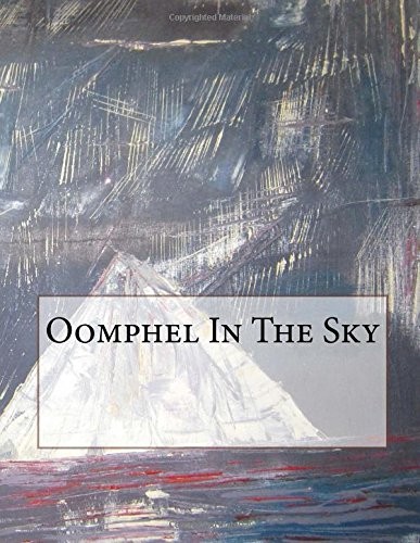 Oomphel in the Sky