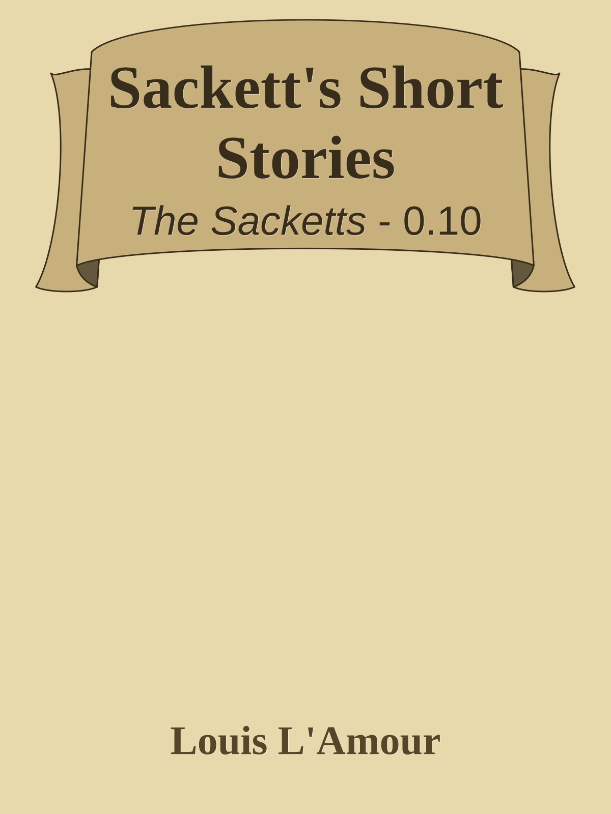Sackett's Short Stories