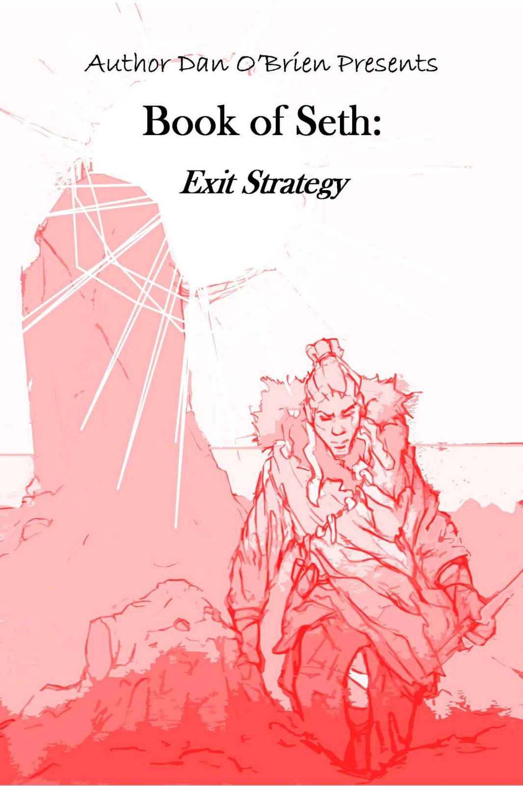 Book of Seth: Exit Strategy