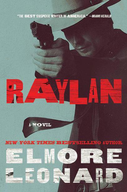 Raylan LP: A Novel