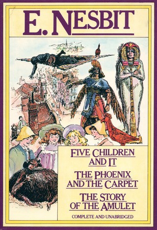 The Five Children Omnibus: Five Children and It; The Phoenix and the Carpet & the Story of the Amulet