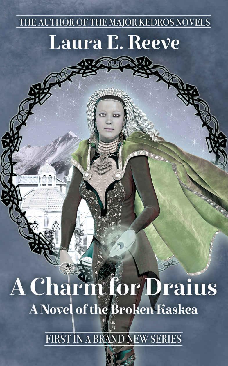 A Charm for Draius