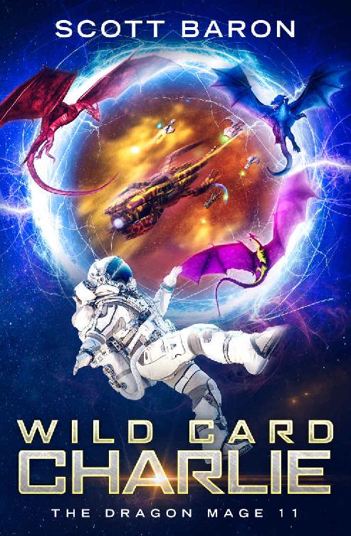 Wild Card Charlie: The Dragon Mage Book 11