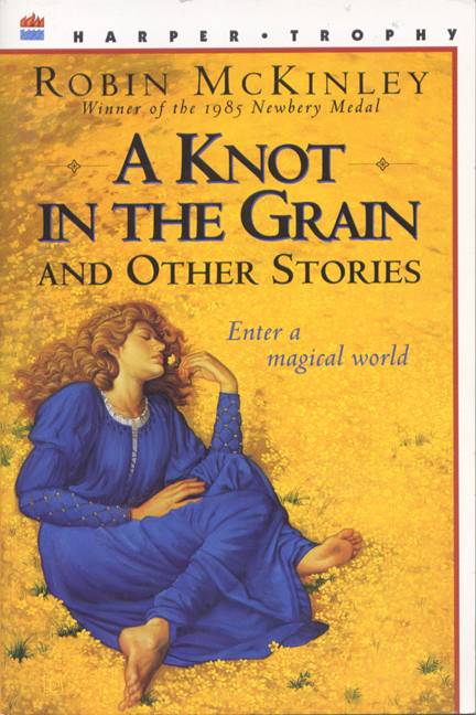 A Knot in the Grain and Other Stories
