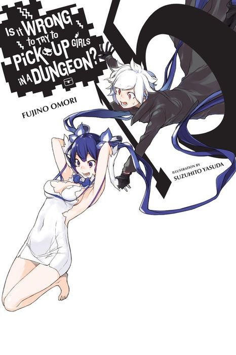 Is It Wrong to Try to Pick Up Girls in a Dungeon?, Vol. 15