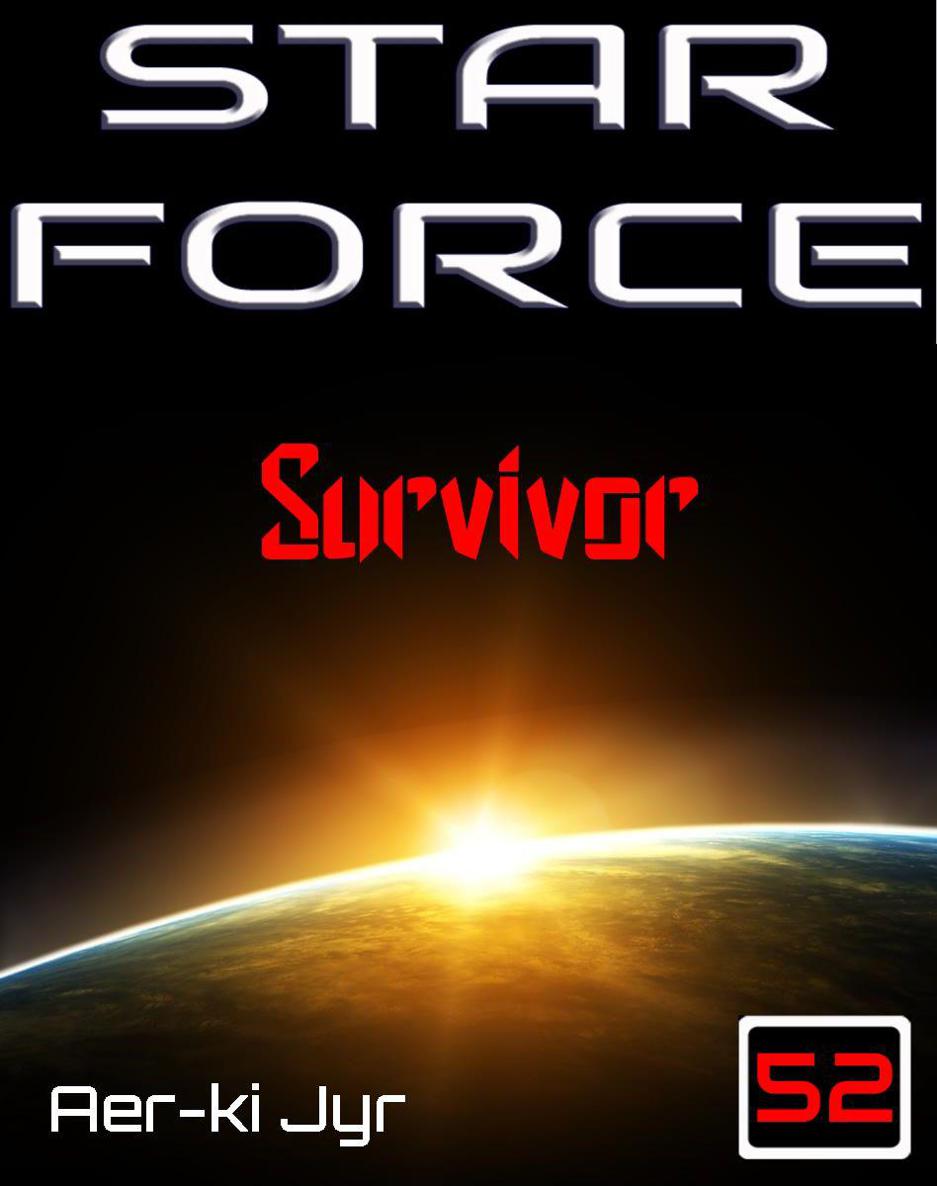 Star Force: Survivor (SF52)