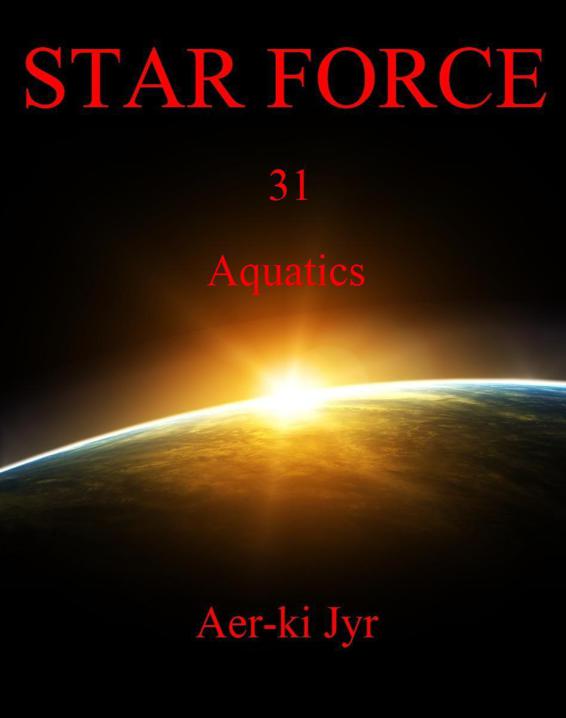 Star Force: Aquatics (SF31)