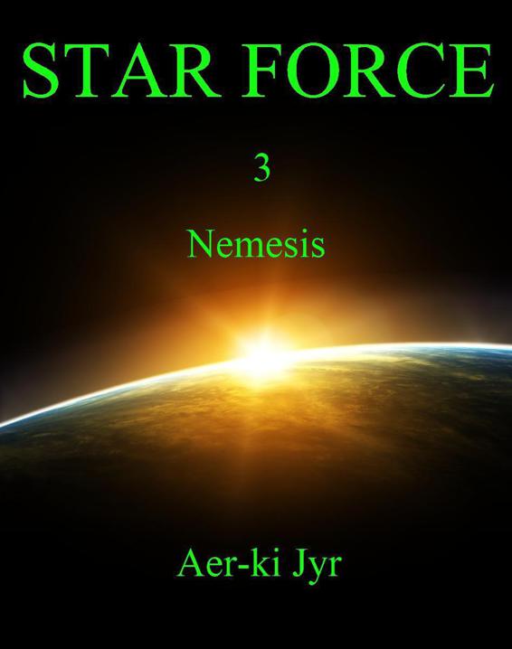 Star Force: Nemesis (SF3)