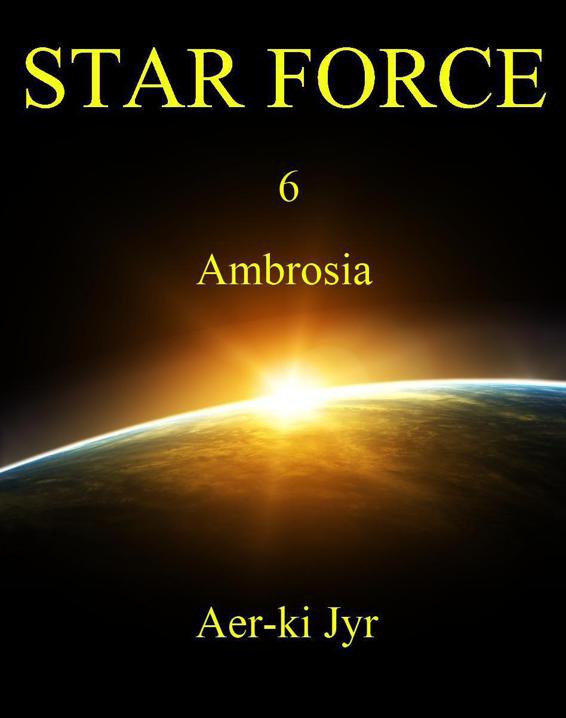 Star Force: Ambrosia (SF6)