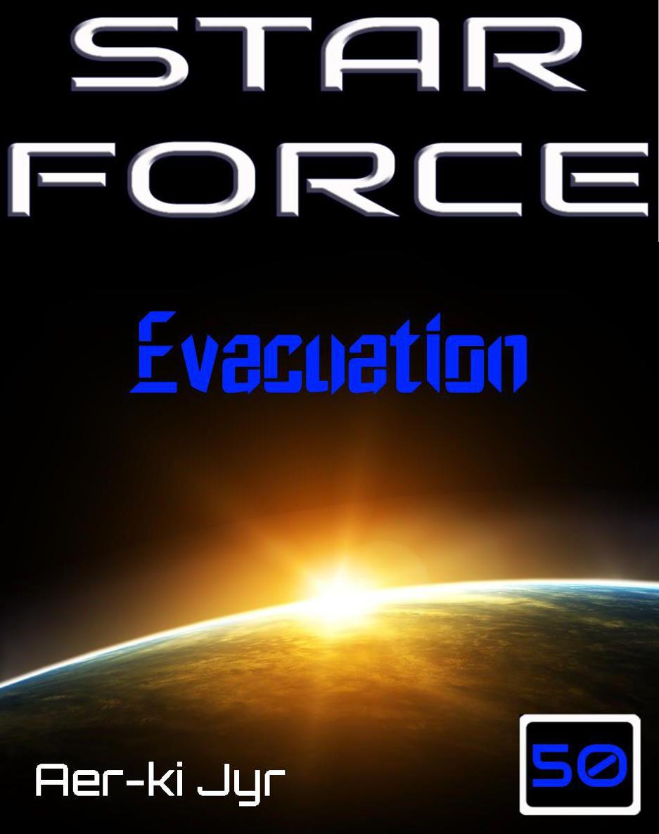 Star Force: Evacuation (SF50)