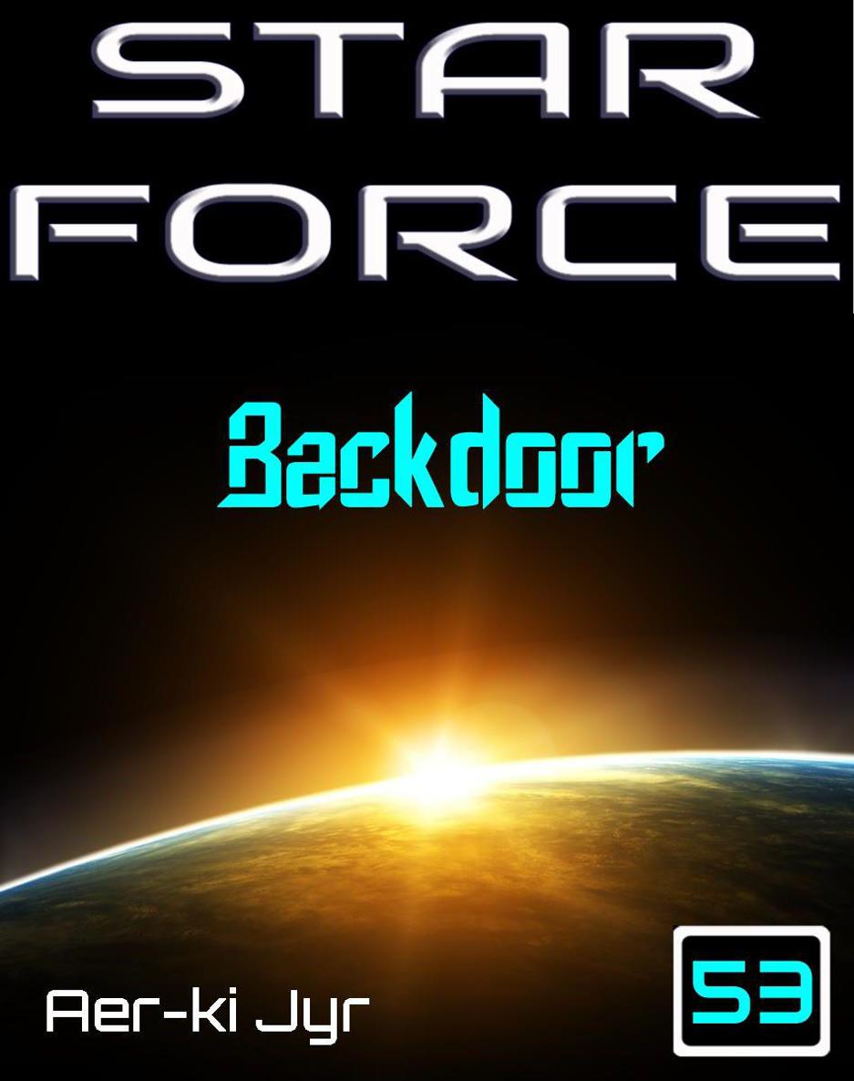 Star Force: Backdoor (SF53)