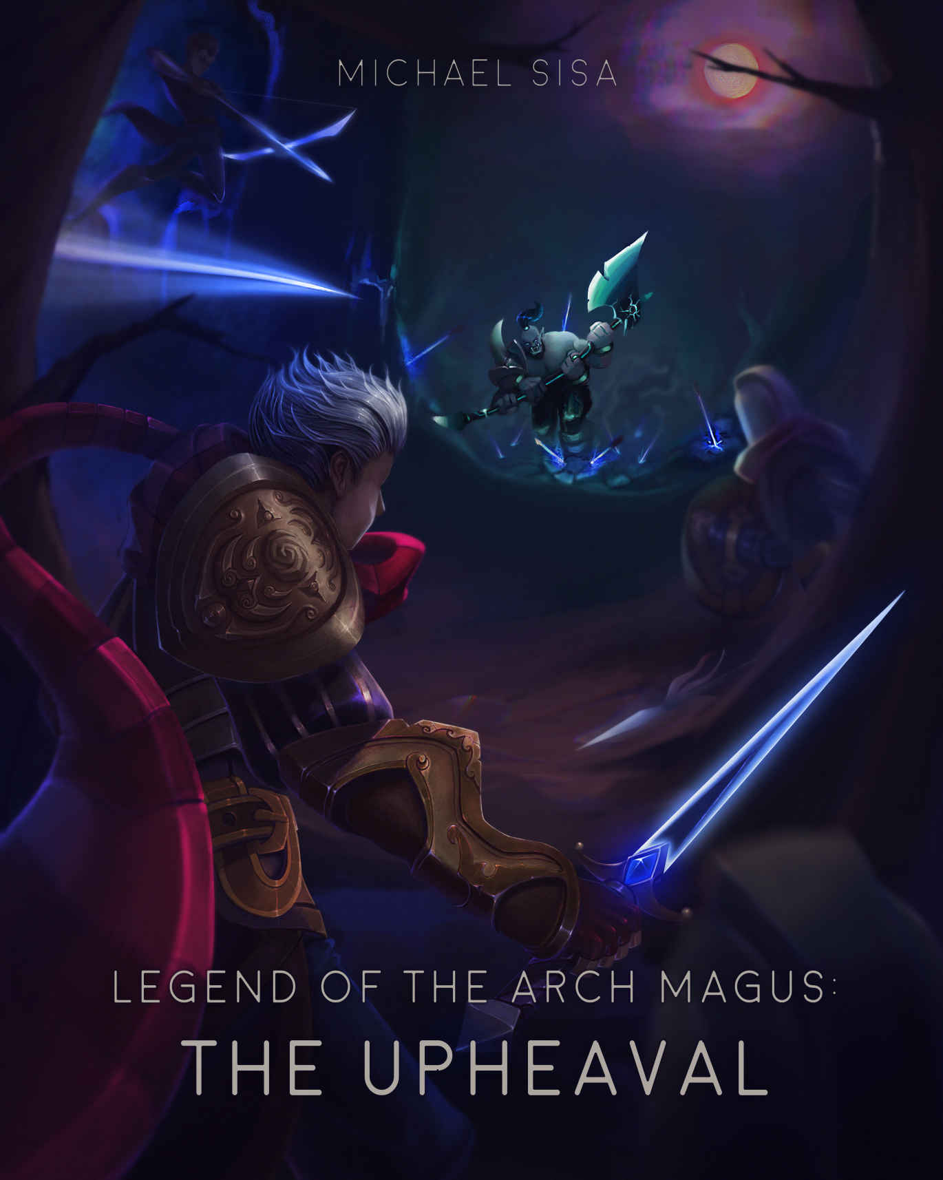 Legend of the Arch Magus: The Upheaval