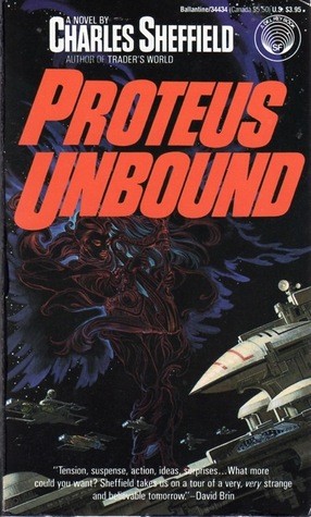 Proteus Unbound