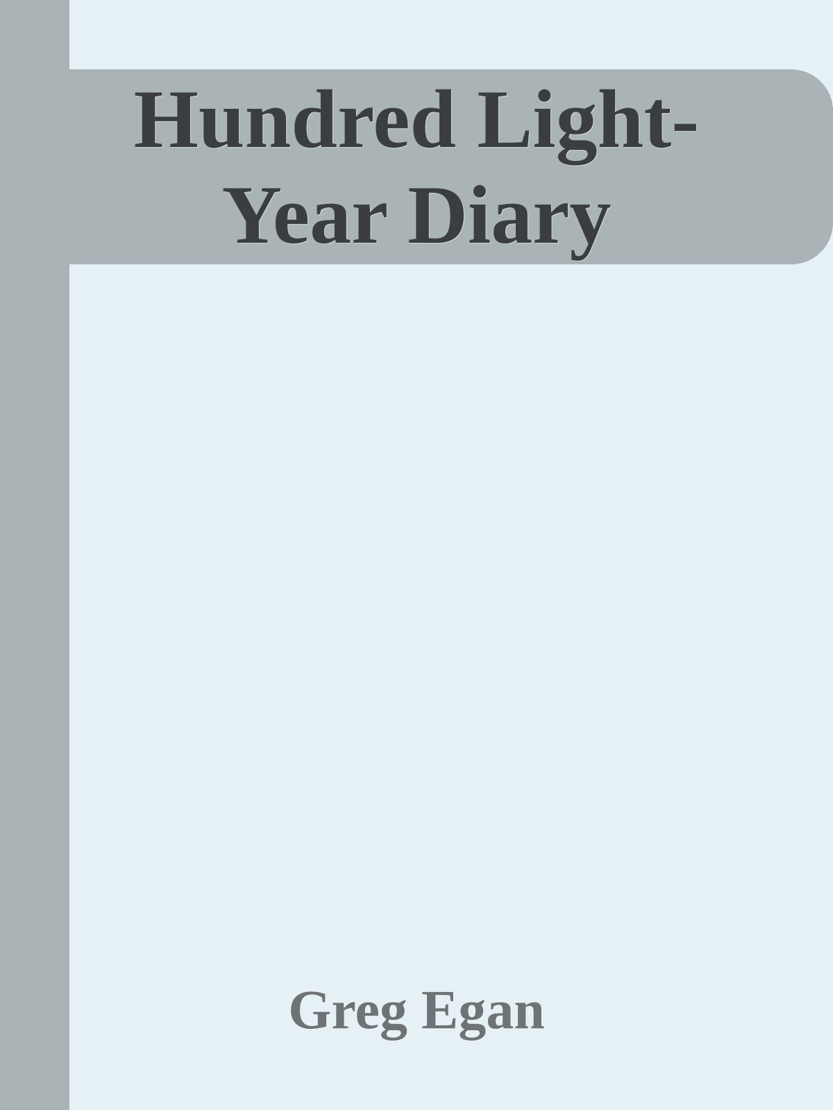 Hundred Light-Year Diary