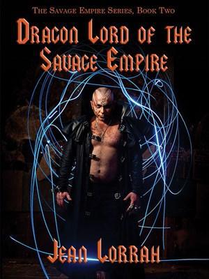 Dragonlord of the Savage Empire