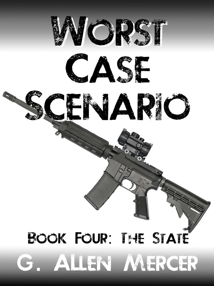 Worst Case Scenario Book 4: The State