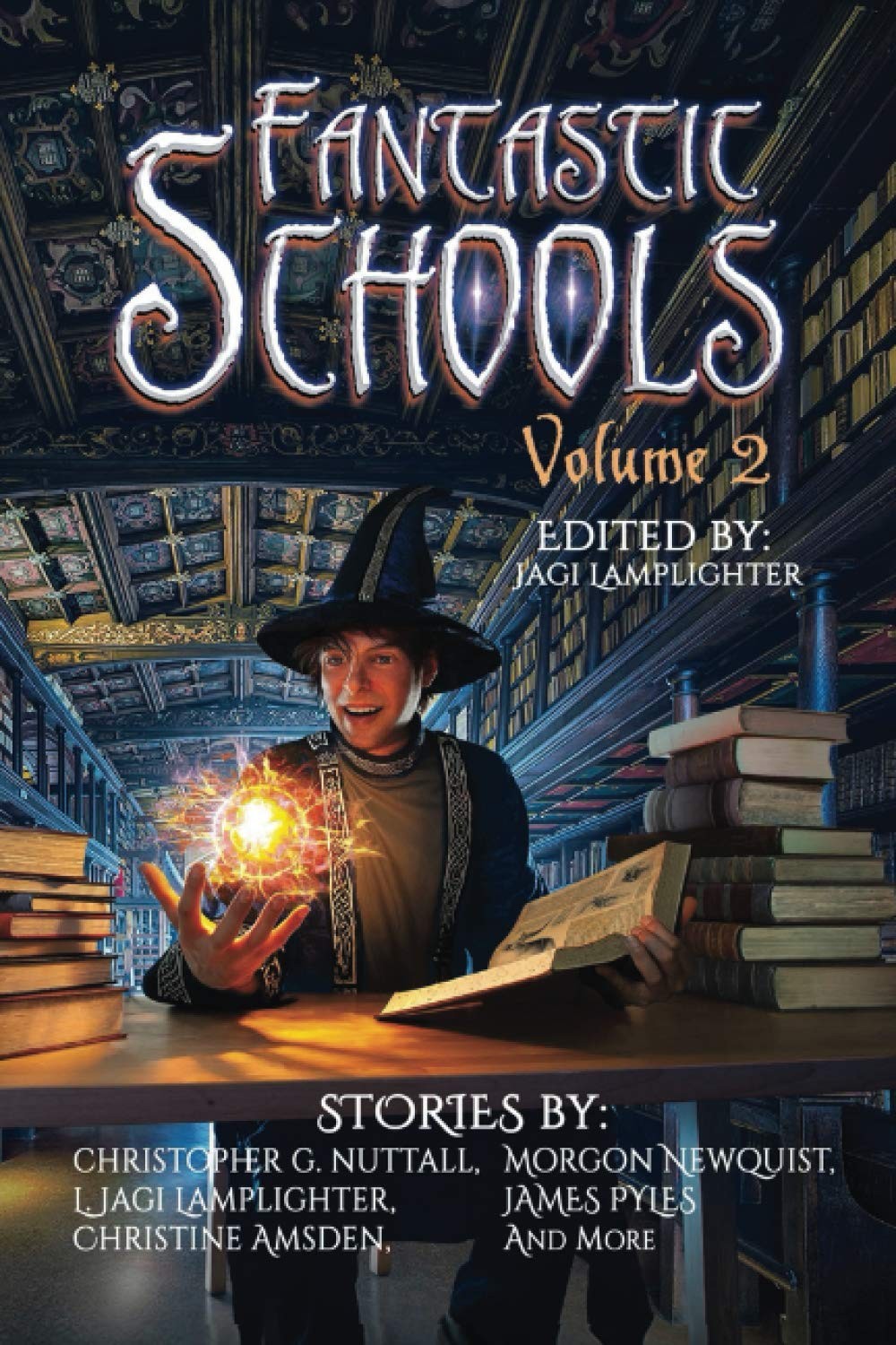 Fantastic Schools: Volume Two