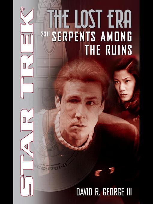 Star Trek Lost Era: Serpents Among the Ruins