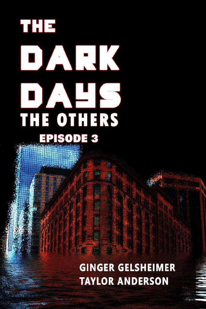 The Dark Days: The Others (3)