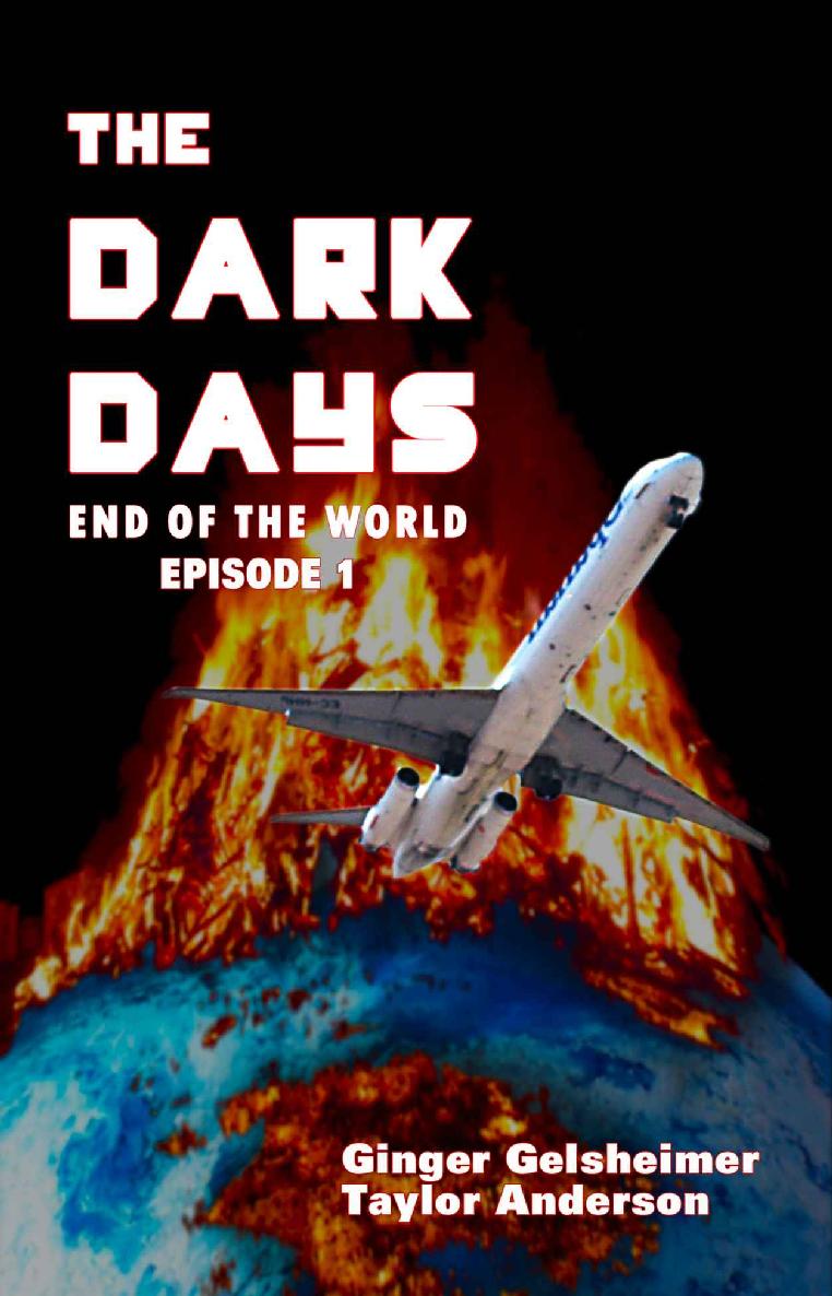 The Dark Days: End of the World - Episode 1