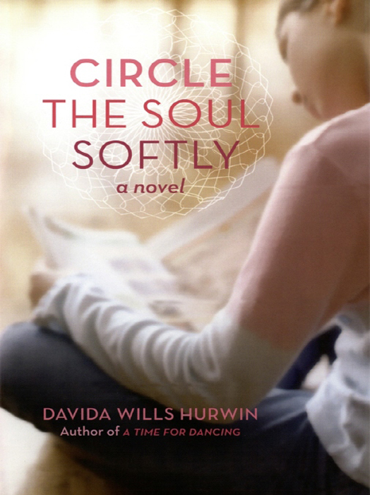 Circle the Soul Softly