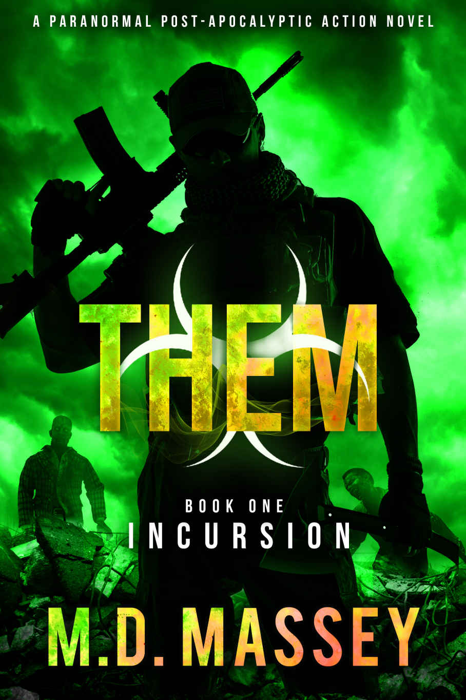 THEM: Incursion