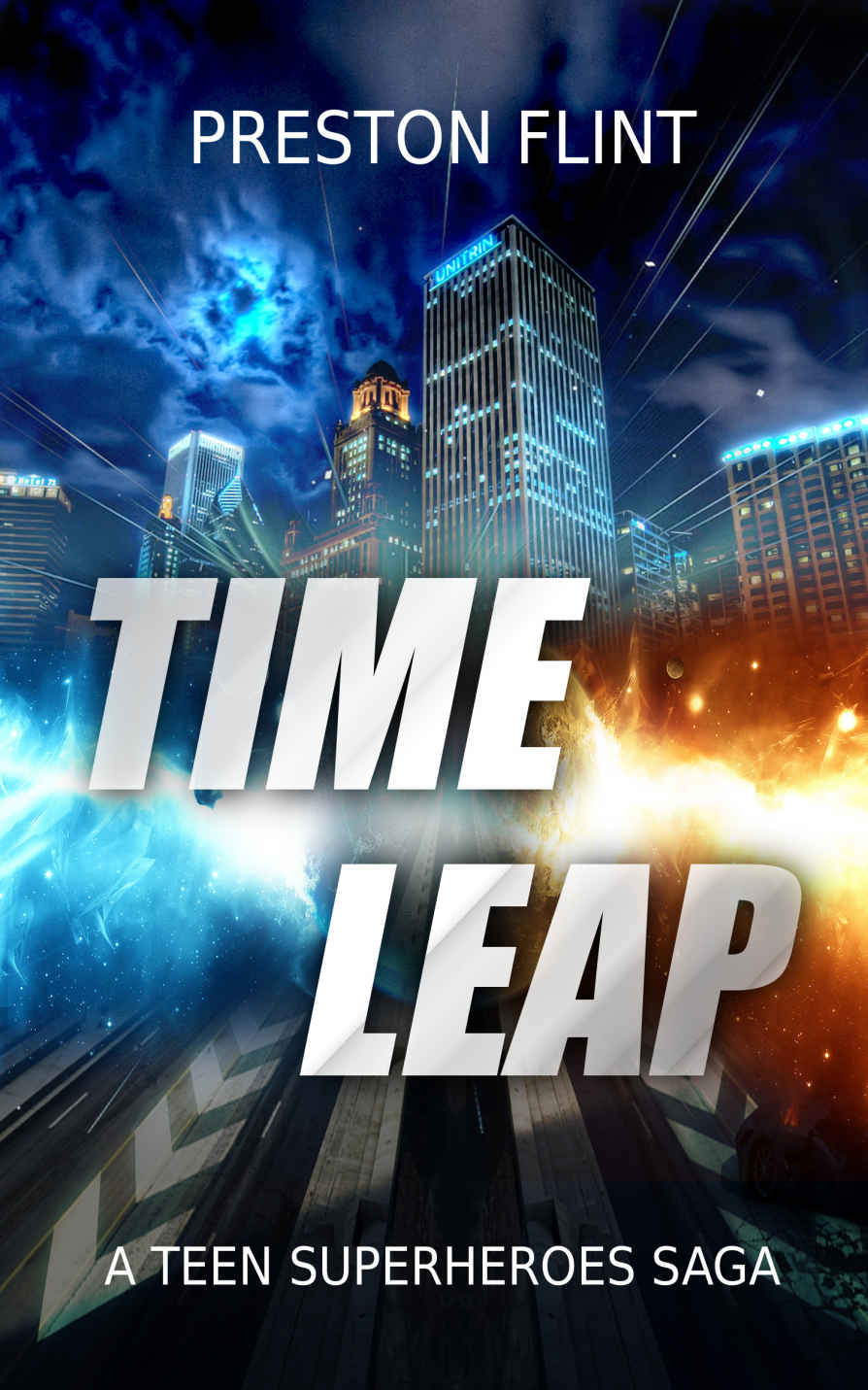 Time Leap: A Teen Superheroes Saga