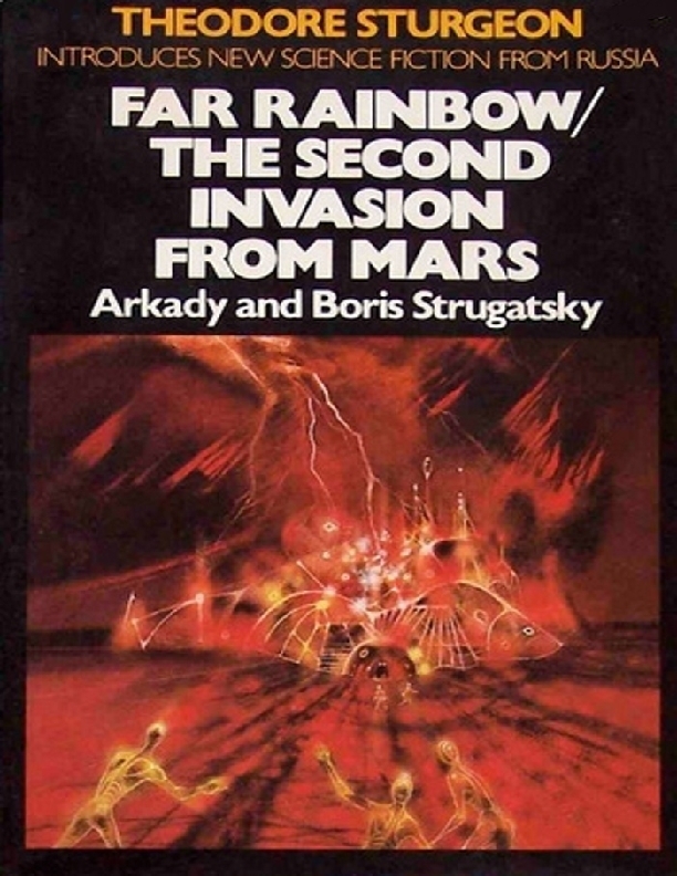 Far Rainbow - The Second Invasion from Mars