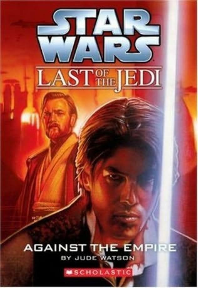 Star Wars - 128 - The Last of the Jedi 08 - Against the Empire