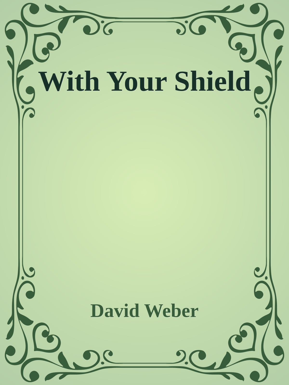 With Your Shield