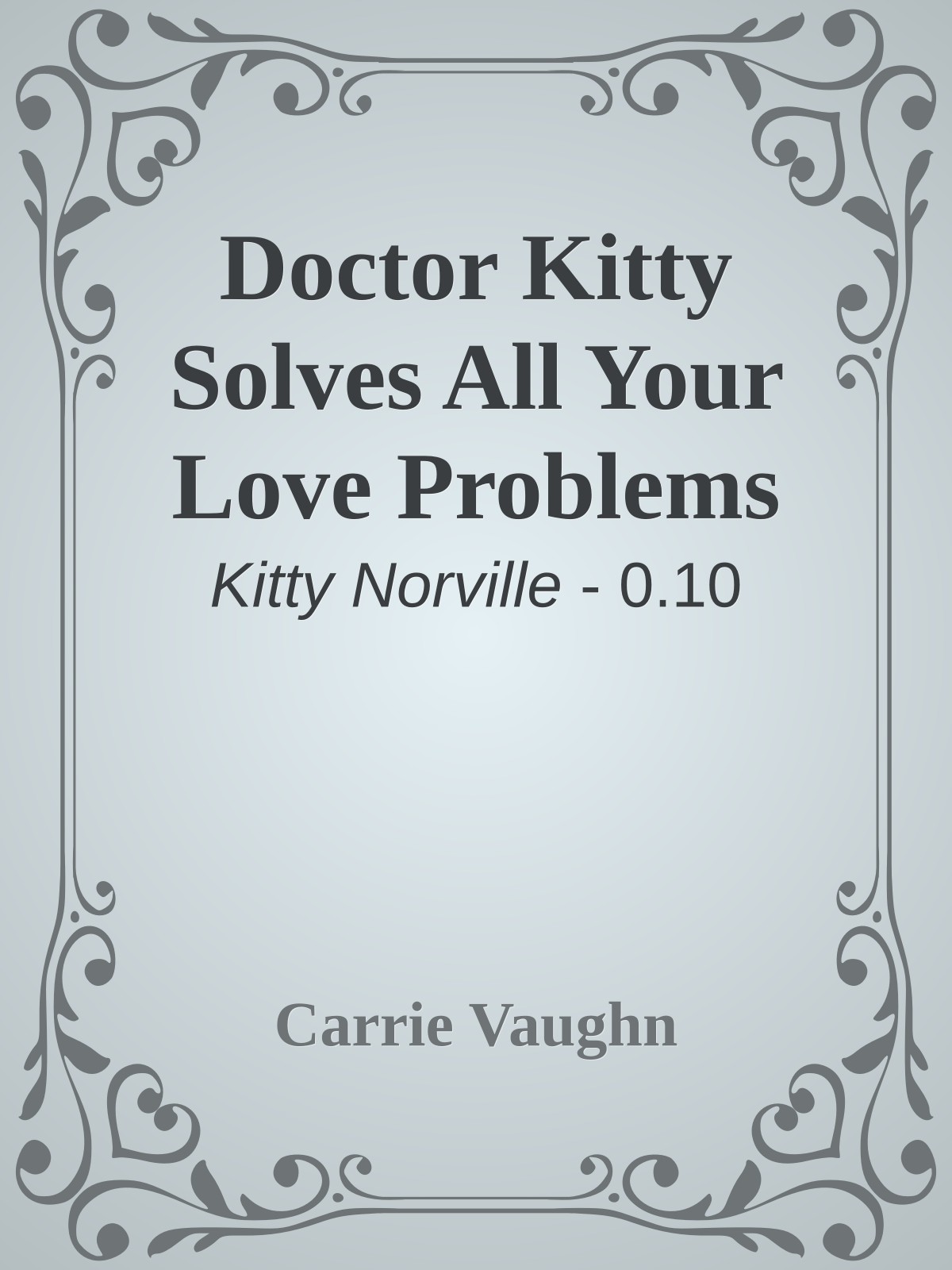 Doctor Kitty Solves All Your Love Problems
