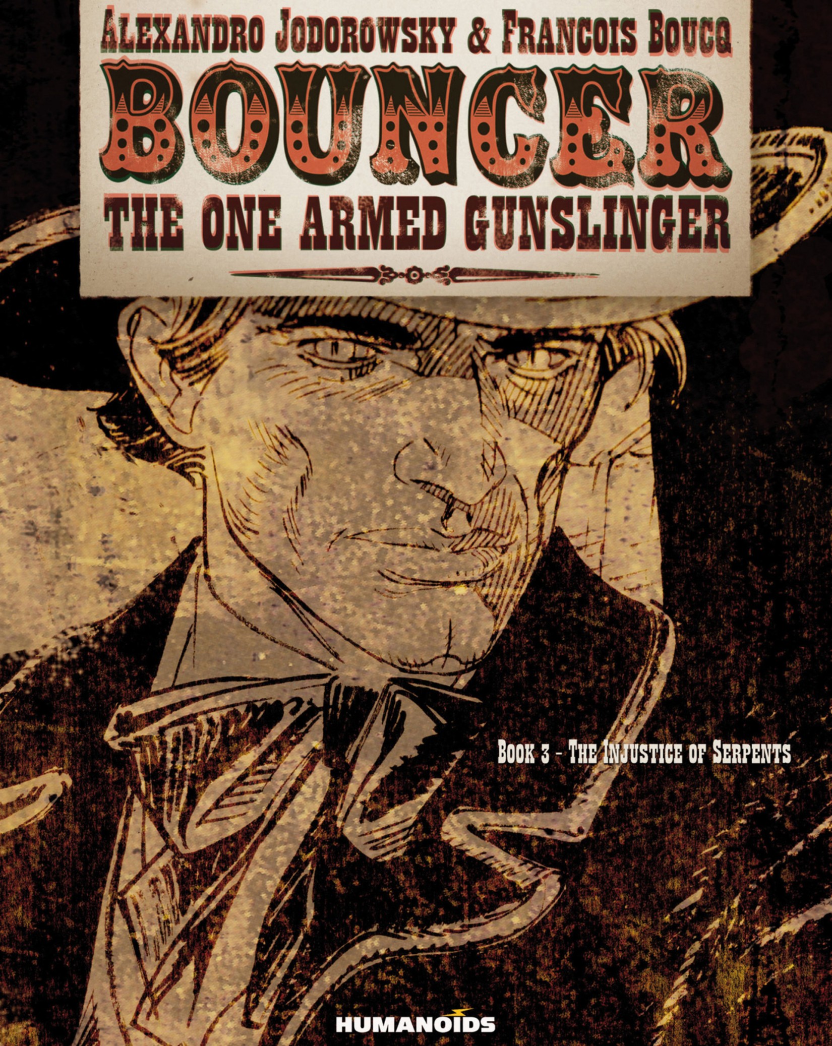 Bouncer Vol. 3: The Injustice of Serpents