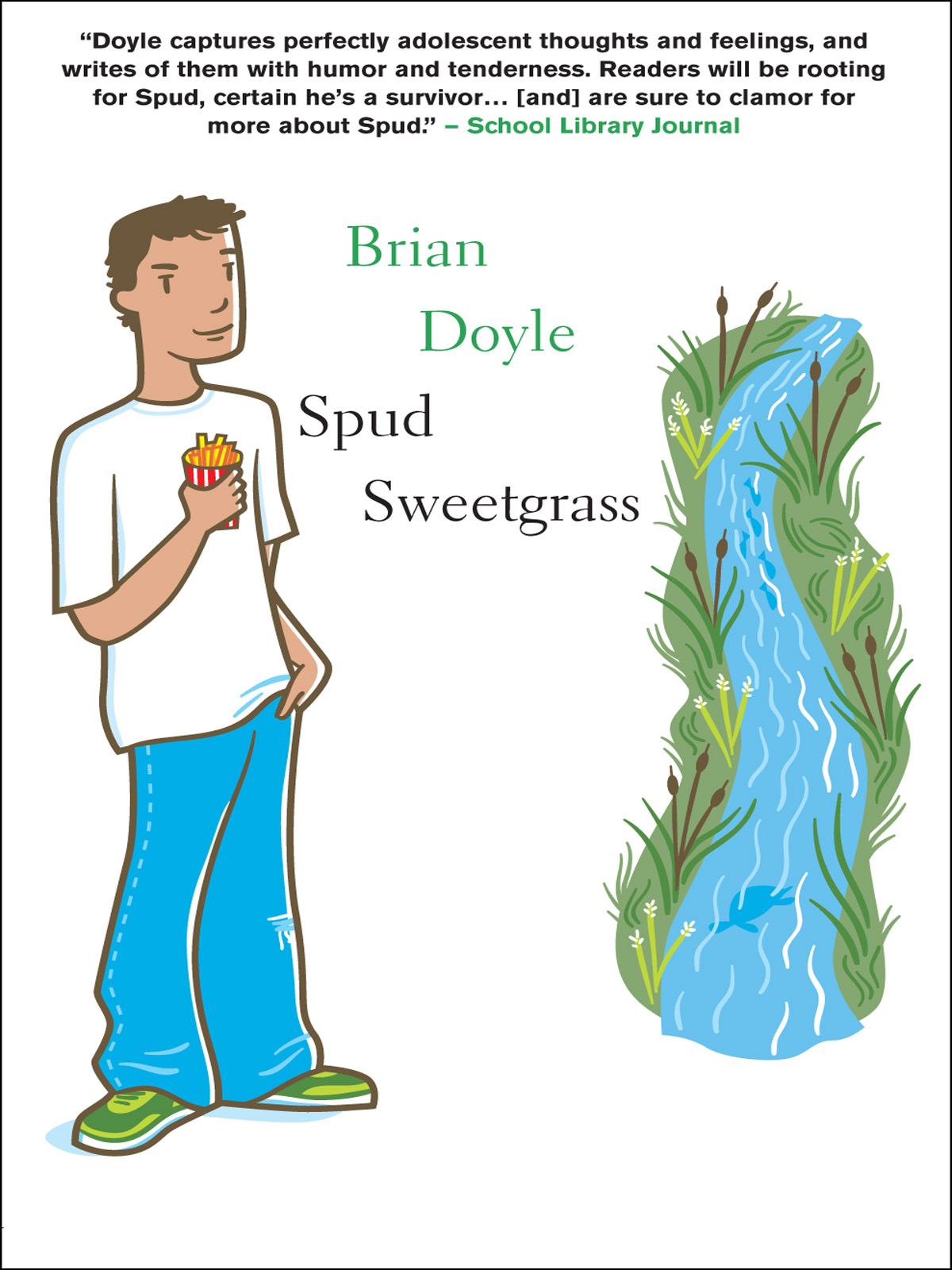 Spud Sweetgrass