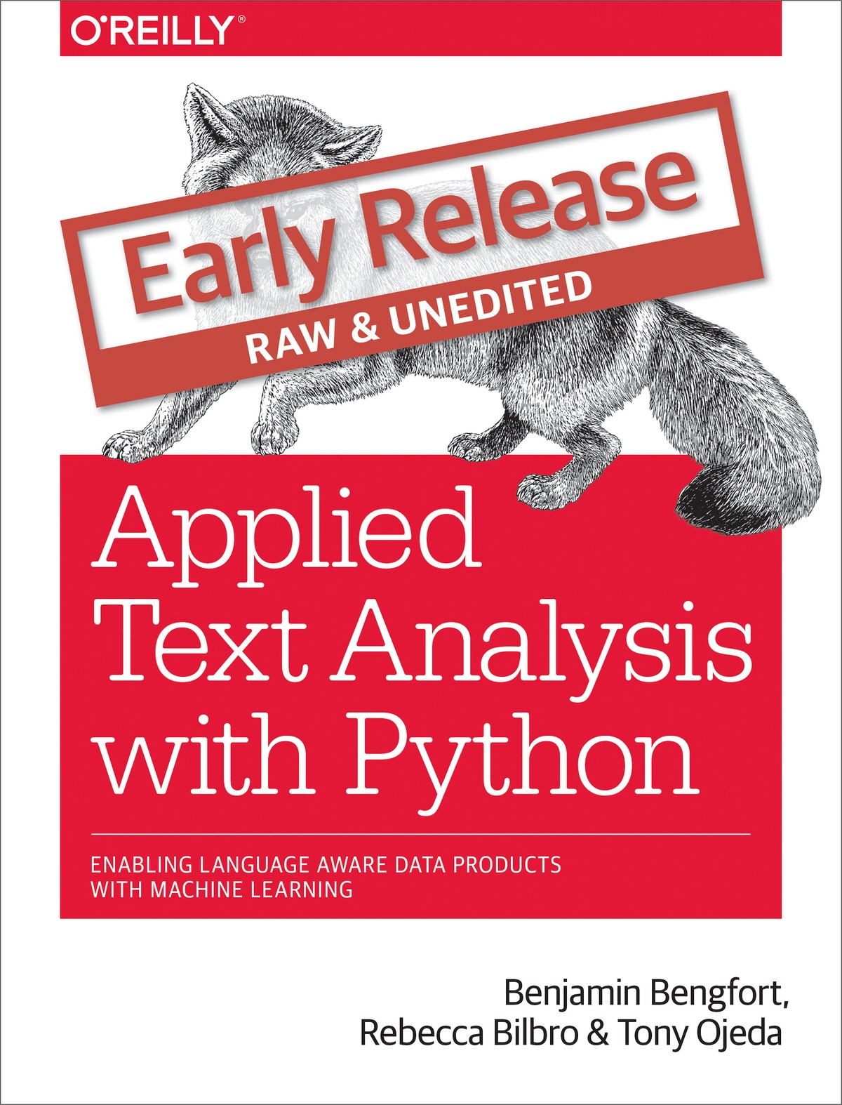 Applied Text Analysis With Python: Enabling Language-Aware Data Products With Machine Learning