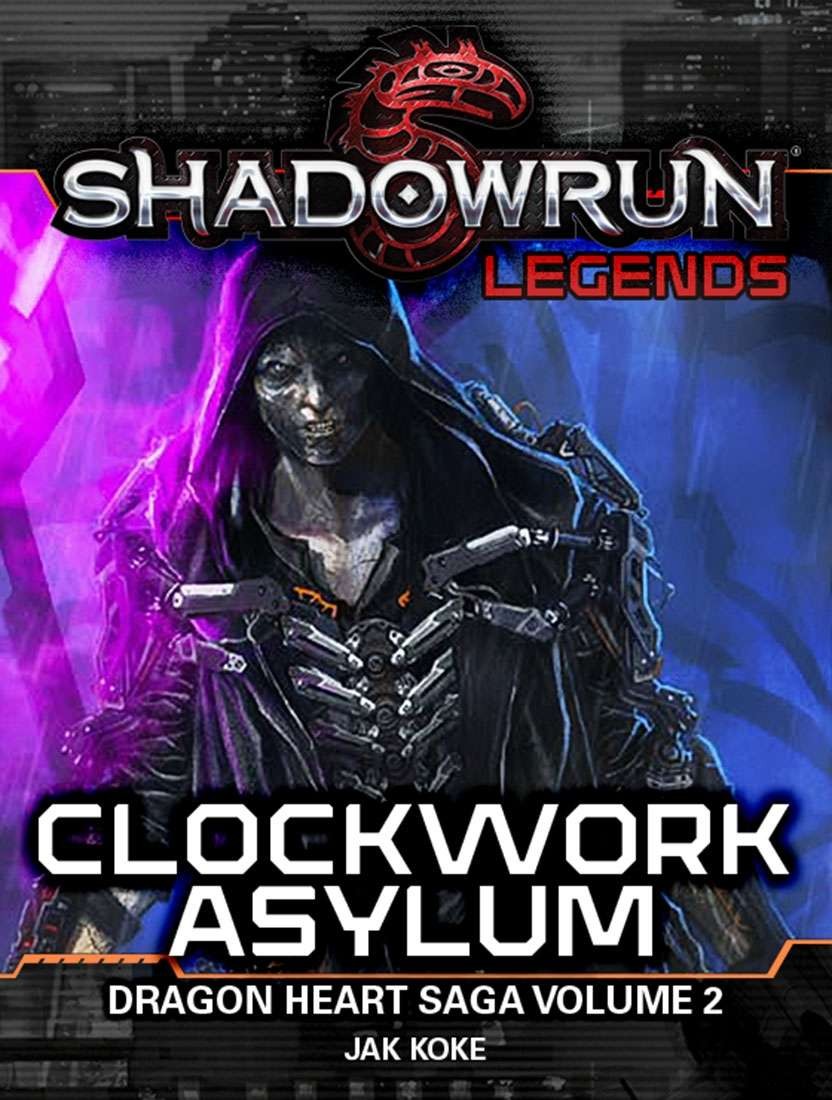 Shadowrun: Clockwork Asylum