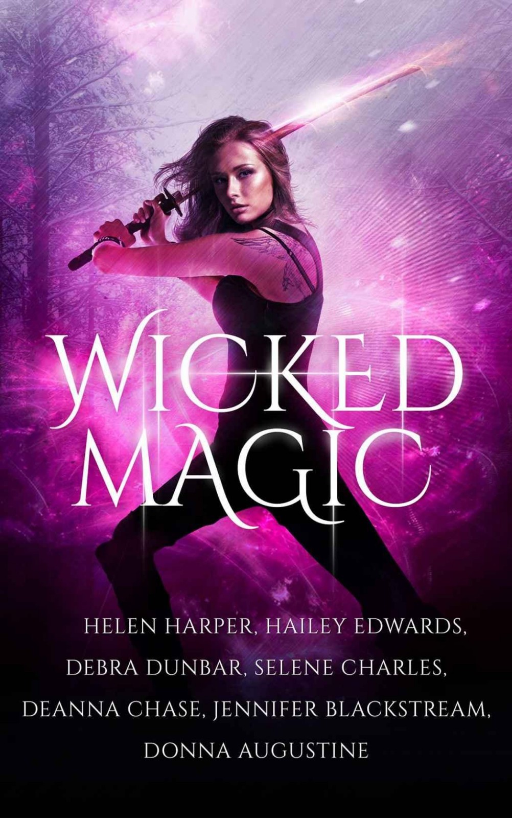 Wicked Magic (7 Wicked Tales Featuring Witches, Demons, Vampires, Fae, and More)