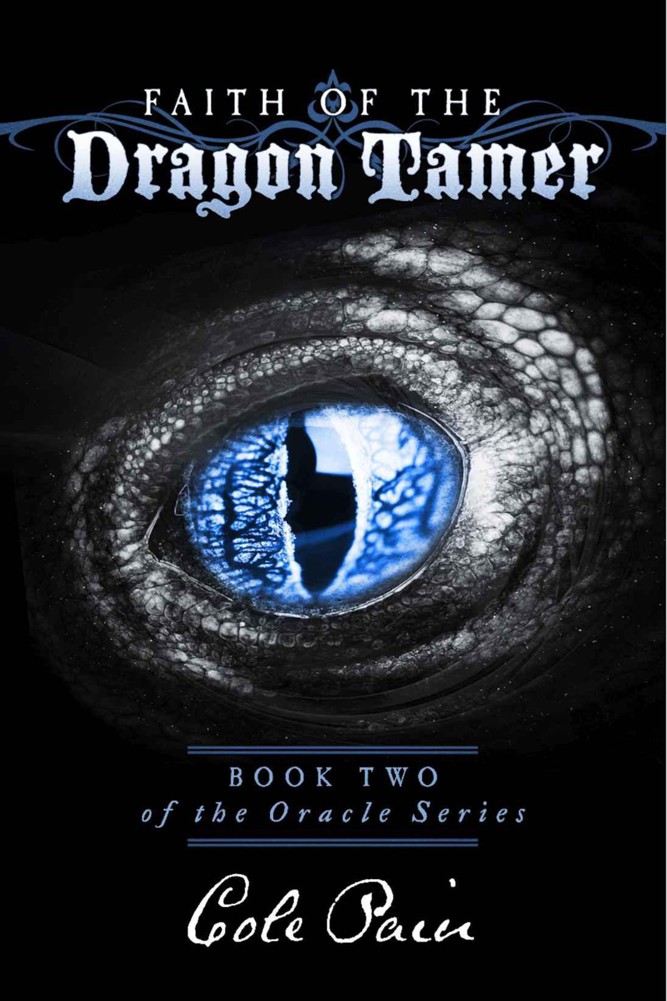 Faith Of The Dragon Tamer (Book 2)