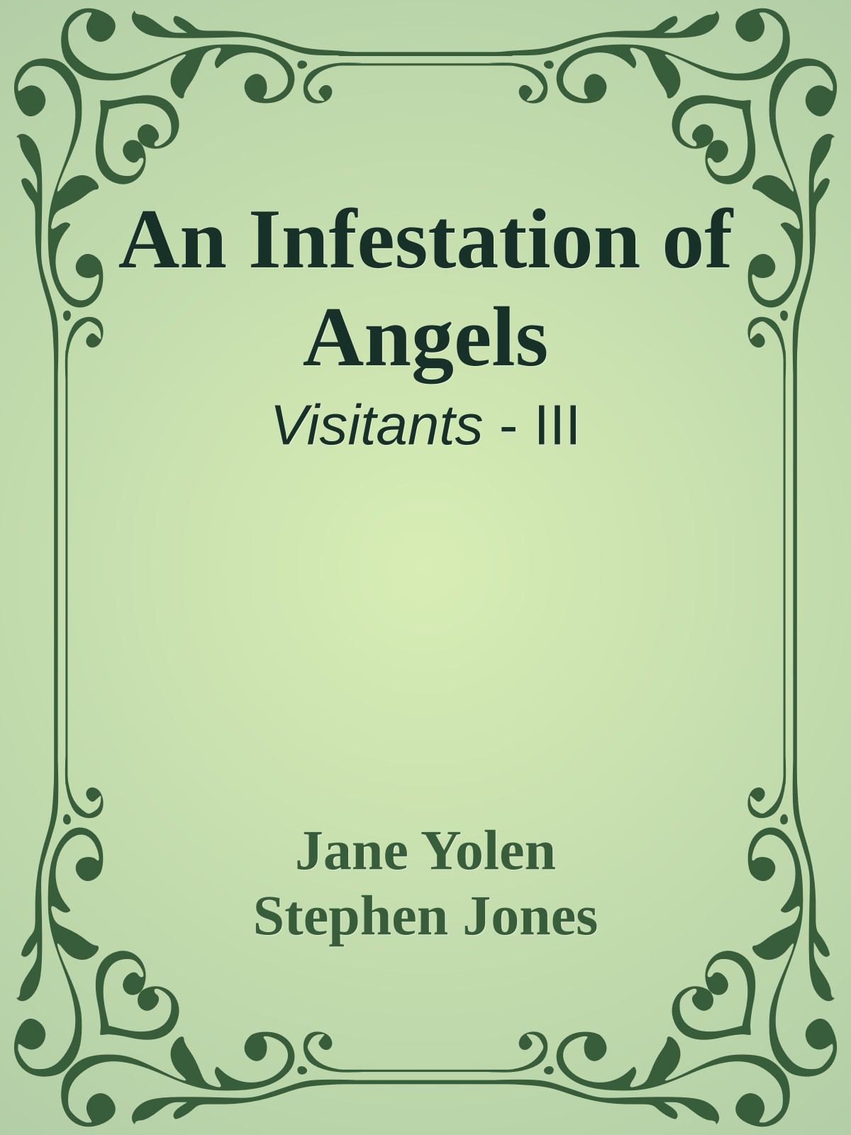 An Infestation of Angels