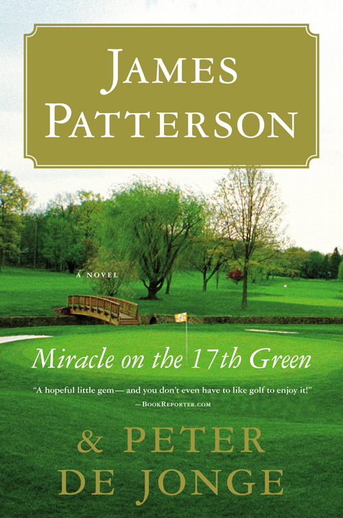 Miracle on the 17th Green: A Novel