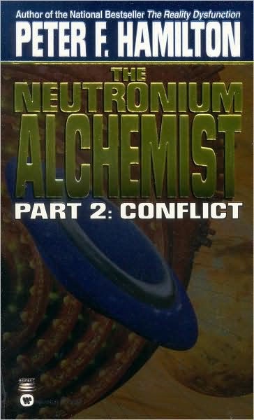 The Neutronium Alchemist, Part 2: Conflict