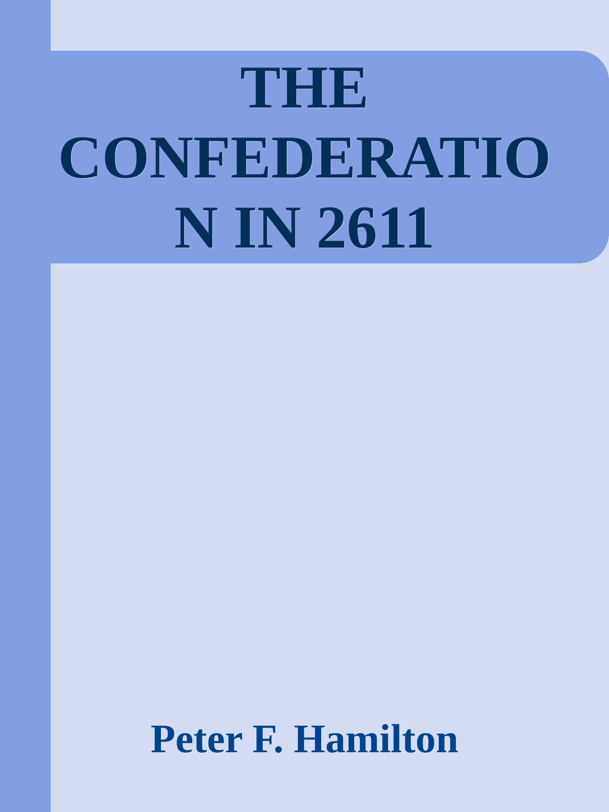 THE CONFEDERATION IN 2611