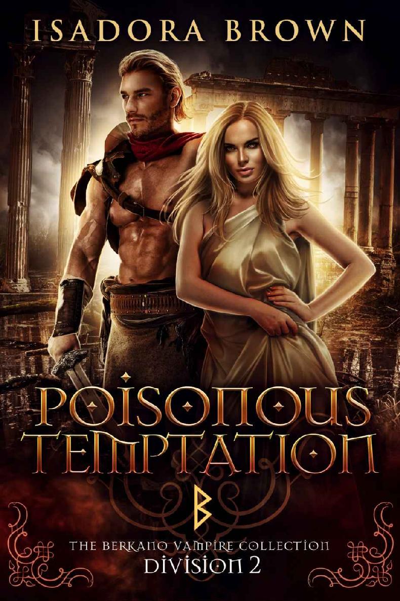 Poisonous Temptation: Division 2 (The Berkano Vampire Collection)