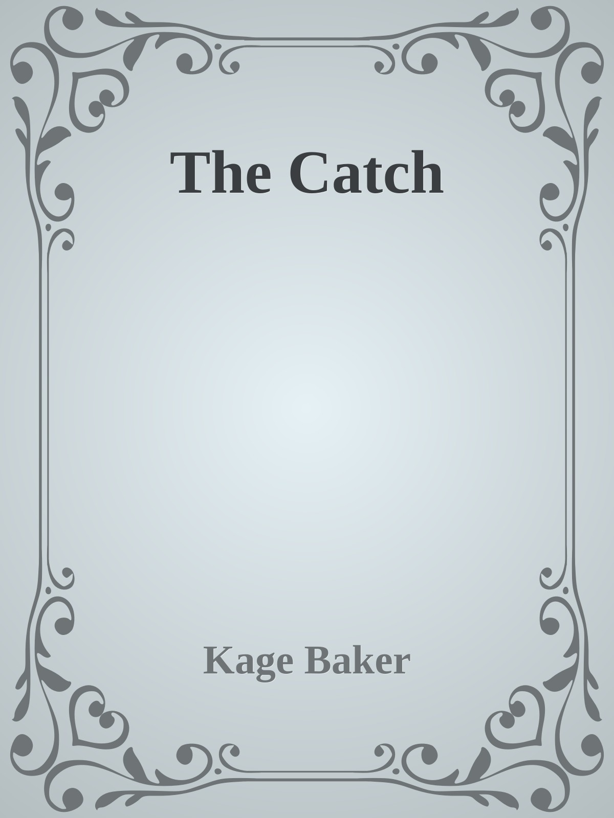 The Catch